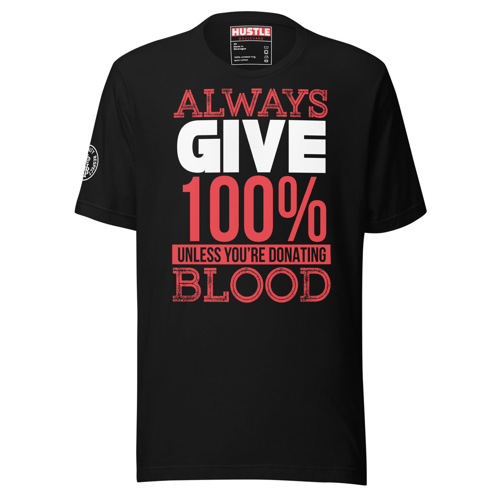 GIVE 100 : Unisex t-shirt